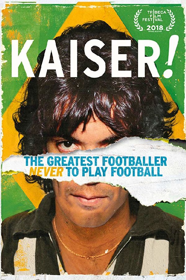 'Kaiser: The Greatest Footballer Never To Play Football' movie poster