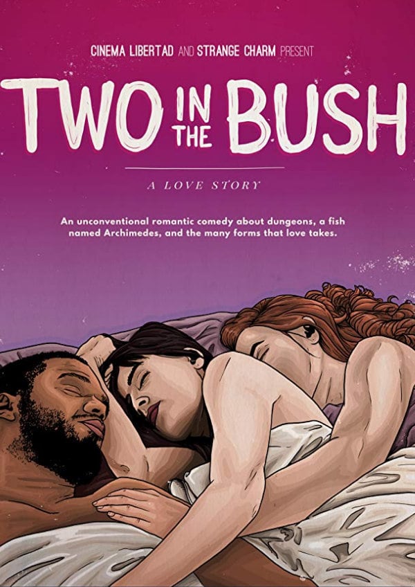 'Two in the Bush: A Love Story' movie poster
