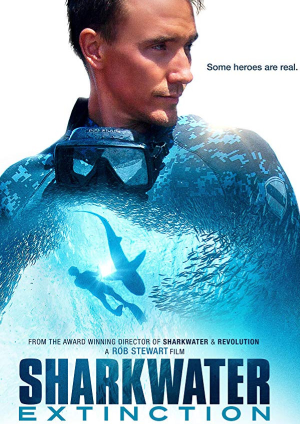 'Sharkwater Extinction' movie poster