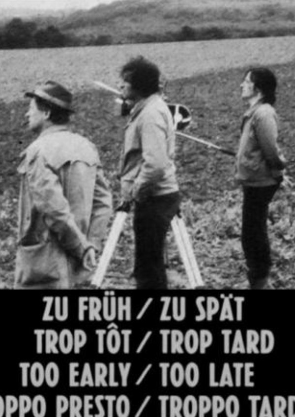 'Too Early/Too Late' movie poster