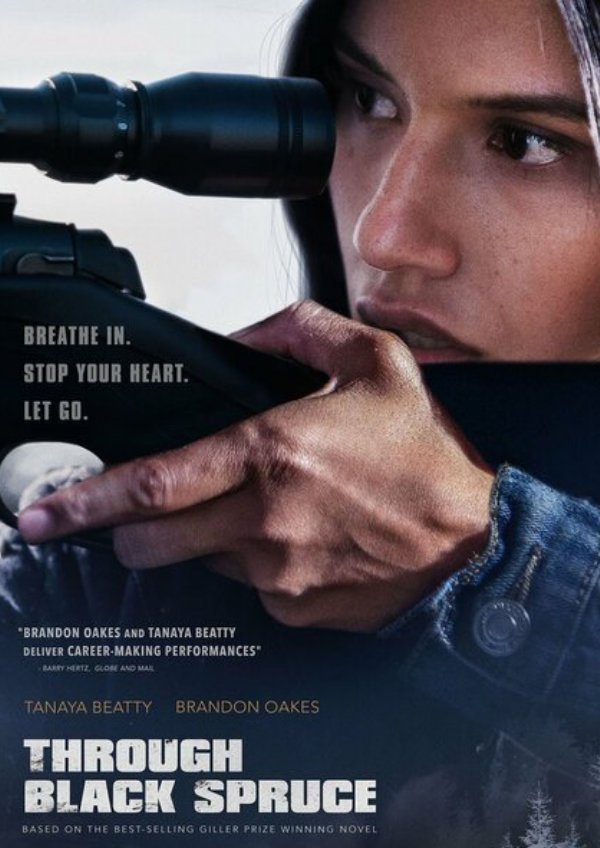 'Through Black Spruce' movie poster