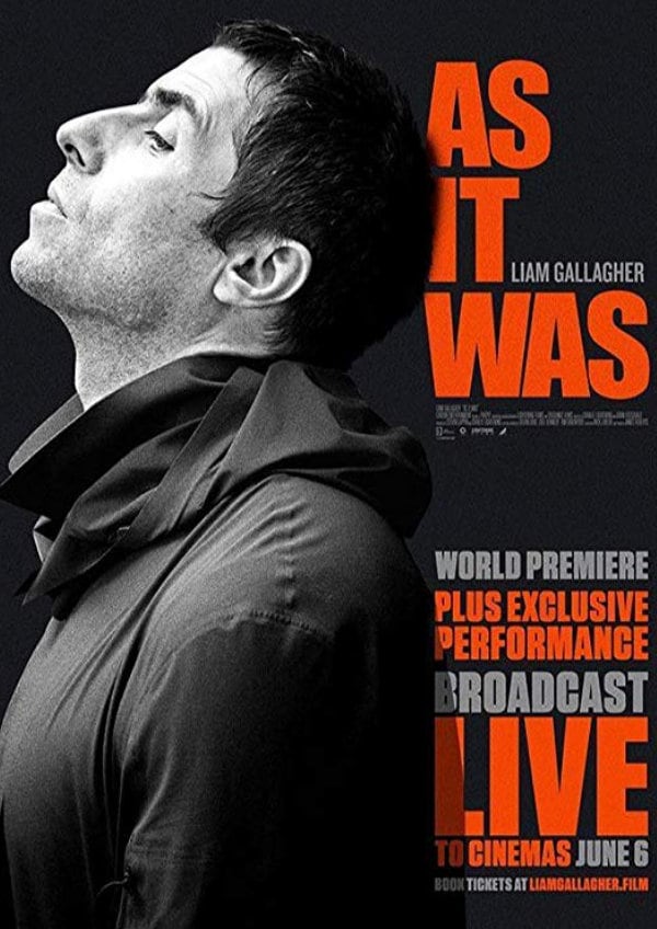 'Liam Gallagher: As It Was' movie poster
